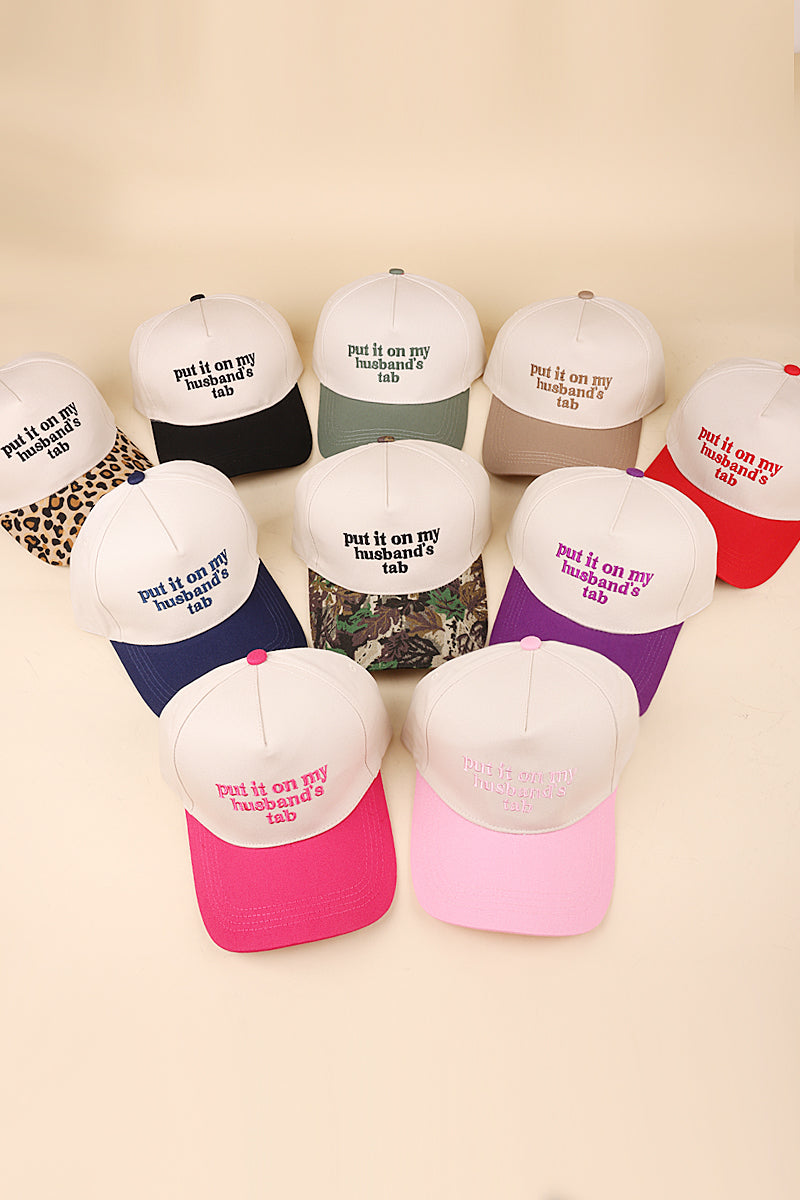 “Put It On My Husband’s Tab” Statement Ball Cap&nbsp;